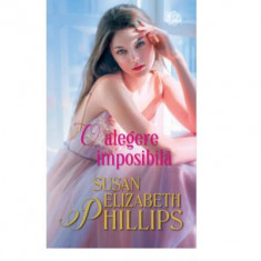 Susan Elizabeth Phillips - O alegere imposibilă