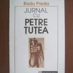 Radu Preda - Jurnal cu Petre Tutea