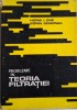 Probleme in teoria filtratiei - Horia I. Ene, Sorin Gogonea - Carte