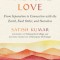 Radical Love: From Separation to Connection with the Earth, Each Other, and Ourselves