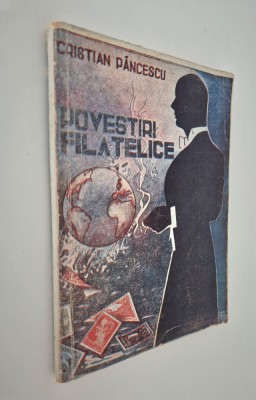 Carte veche Cristian Pancescu Povestiri filatelice foto