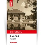 Cumpara ieftin Golanii - Liviu Rebreanu - Hoffman - Roman Beletristica
