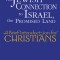 The Jewish Connection to Israel, the Promised Land: A Brief Introduction for Christians