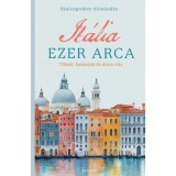 It&aacute;lia ezer arca - Titkok, kalandok &eacute;s dolce vita - Szalczgruber Alexandra