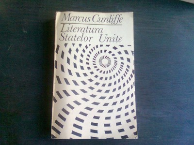 LITERATURA STATELOR UNITE - MARCUS CUNLIFFE foto