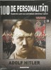 100 Personalitati Adolf Hitler Nr. 23, De Agostini, 2007, Istorie, Infoliat