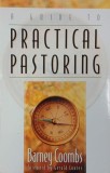 Carte Ghid Practical Pastoring. A guide - Barney Coombs - Limba Engleza