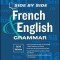 Side-By-Side French and English Grammar, 3rd Edition