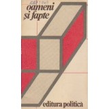 Oameni si Fapte - Reportaje