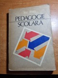 carte de pedagogie - pedagogie scolara - din anul 1980 - 394 pagini