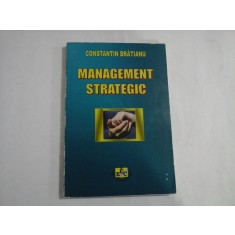 MANAGEMENT STRATEGIC - CONSTANTIN BRATIANU