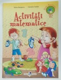 ACTIVITATI MATEMATICE de SILVIA BORTEANU si CAMELIA VODITA , GRUPA MICA , COLECTIA &#039; MICII LICURICI &#039; , 2015