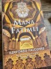 Mana fatimei - Ildefonso Falcones
