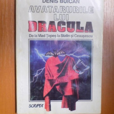 AVATARURILE LUI DRACULA , DE LA VLAD TEPES LA STALIN SI CEAUSESCU de DENIS BUICAN