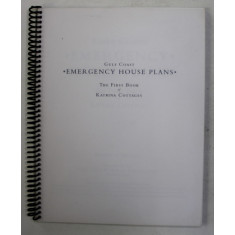 GULF COAST - EMERGENCY HOUSE PLANS - THE FIRST BOOK OF KATRINA COTTAGES , by STEPHEN A. MOUZON , 2006