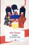Buddha din podul casei - Julie Otsuka, Polirom, 2013, Roman, Beletristica, 170 pagini