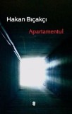 Cumpara ieftin Apartamentul/Hakan Bicakci