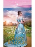 Cumpara ieftin O sotie ascultatoare/Mary Balogh