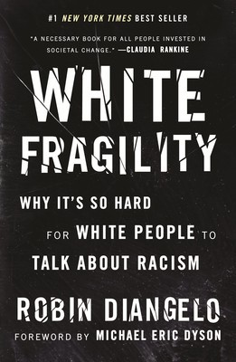 White Fragility: Why It&amp;#039;s So Hard for White People to Talk about Racism foto