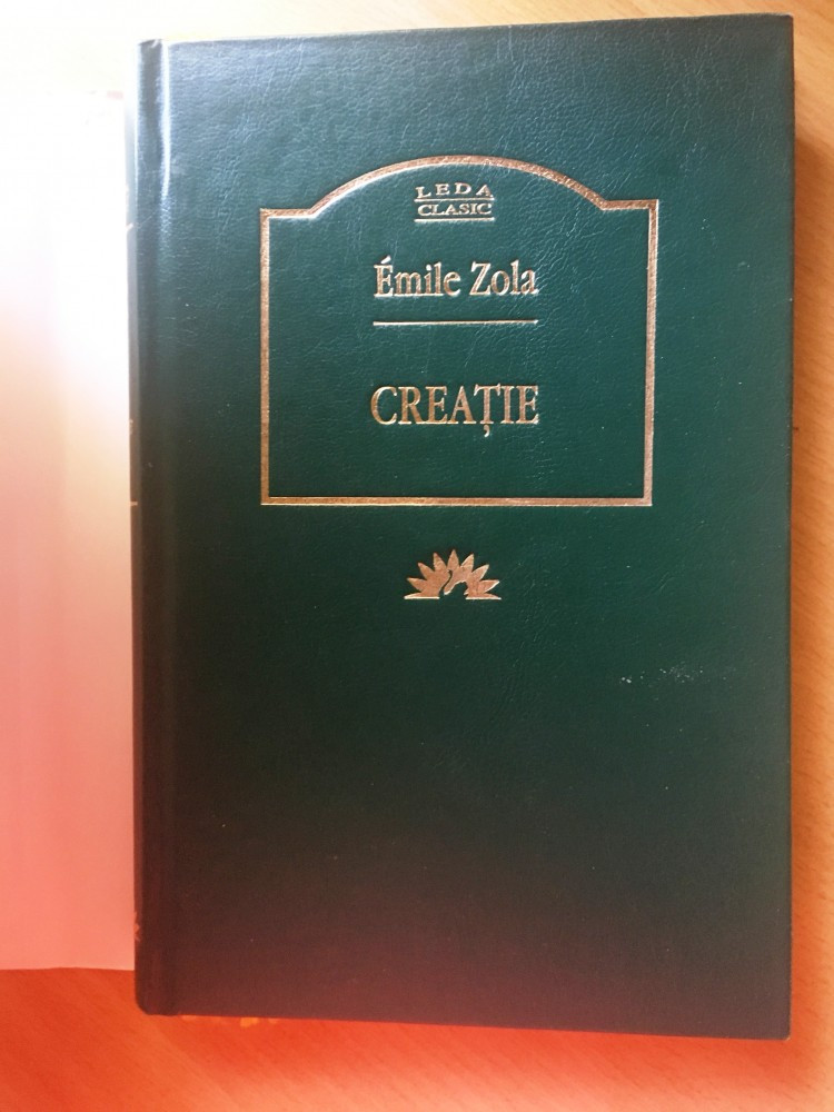 Emile Zola -Creatie | arhiva Okazii.ro