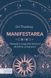 Cumpara ieftin Manifestarea,Gill Thackray - Editura For You