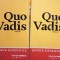 Henryk Sienkiewicz - Quo Vadis, 2 vol. (Editia: 2009)