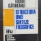 Structura unei sinteze filosofice, vol.I - Tudor Cătineanu