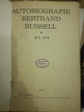 Bertrand Russel, Autobiografie, 1872-1914, editura Politica, 1969