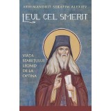Leul Cel Smerit. Viata Staretului Leonid De La Optina, Alexiev Serafim - Editura Sophia