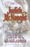 Cineva, sa ma apere - Judith Mcnaught