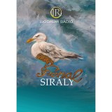 Fonalsir&aacute;ly - Az Irodalmi R&aacute;di&oacute; alkot&oacute;k&ouml;z&ouml;ss&eacute;ge-Zsoldos &Aacute;rp&aacute;d