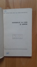 E. Trofin , S. Grigorovici - Handbalul la copii si juniori ( 1967 ) curs de handbal