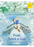 Fratii Inima de Leu - Astrid Lindgren