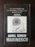 Aurel Sergiu Marinescu - O contributie la istoria exilului romanesc vol. IX