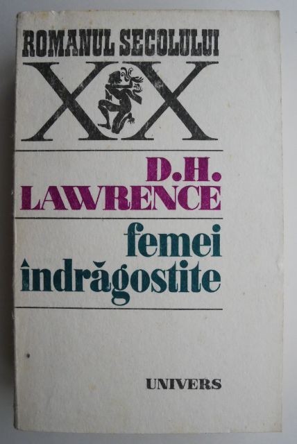 Femei indragostite &ndash; D. H. Lawrence