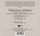 Oiseaux tristes | Fazil Say