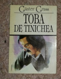 Toba de tinichea : [roman] / G&uuml;nter Grass