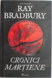 Cronici martiene &ndash; Ray Bradbury