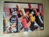 Ghidul vinurilor romanesti - Catalin Galan s.a. (Editura House of Guides, 2013)
