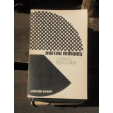 CARTEA ESECURILOR - MIRCEA MIHAIES