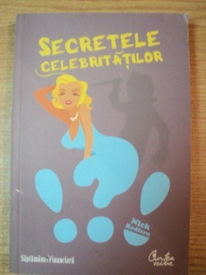 SECRETELE CELEBRITATILOR de NICK REDFERN , 2009 foto