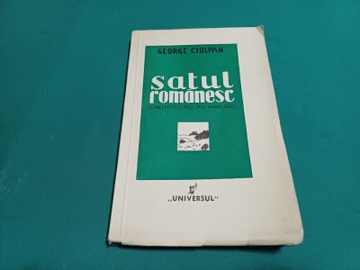 SATUL ROM&amp;Acirc;NESC *GEORGE CIULPAN *1937 *011 foto