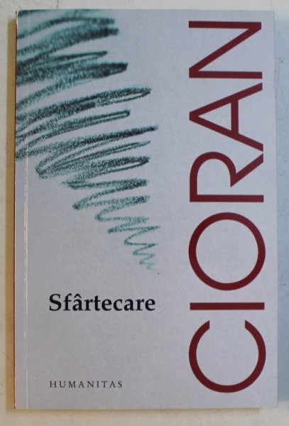 SFARTECARE de EMIL CIORAN , 2016