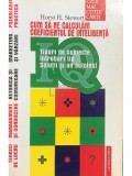 Horst H. Siewert - Cum sa ne calculam coeficientul de inteligenta (Editia: 2000)