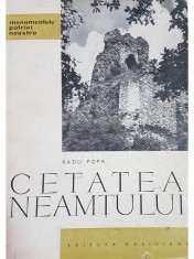 Radu Popa - Cetatea Neamtului (Editia: 1963) foto