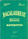 Cumpara ieftin Bacalaureat Matematica I - Subiecte rezolvate - Constantin Bibicu