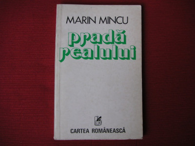 Marin Mincu - Prada realului (dedicatie, autograf) foto