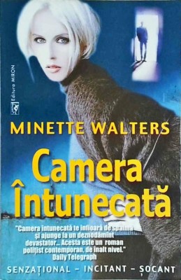 Minette Walters - Camera intunecata foto