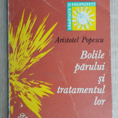 Bolile părului și tratamentul lor - Aristotel Popescu