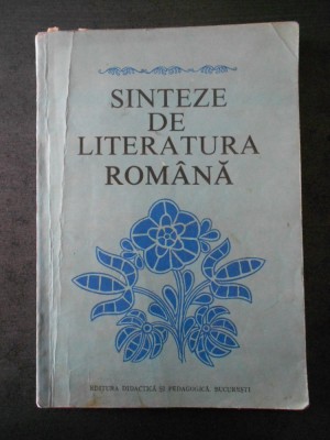 VIOREL ALECU - SINTEZE DE LITERATURA ROMANA foto